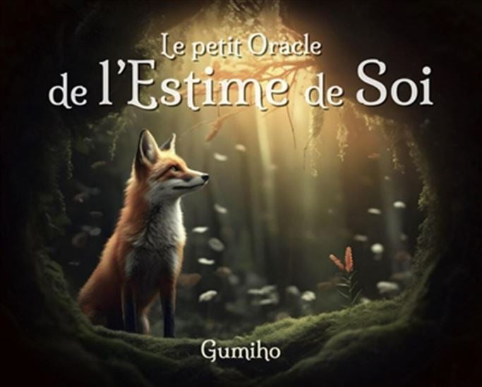 Le petit Oracle de l’Estime de Soi