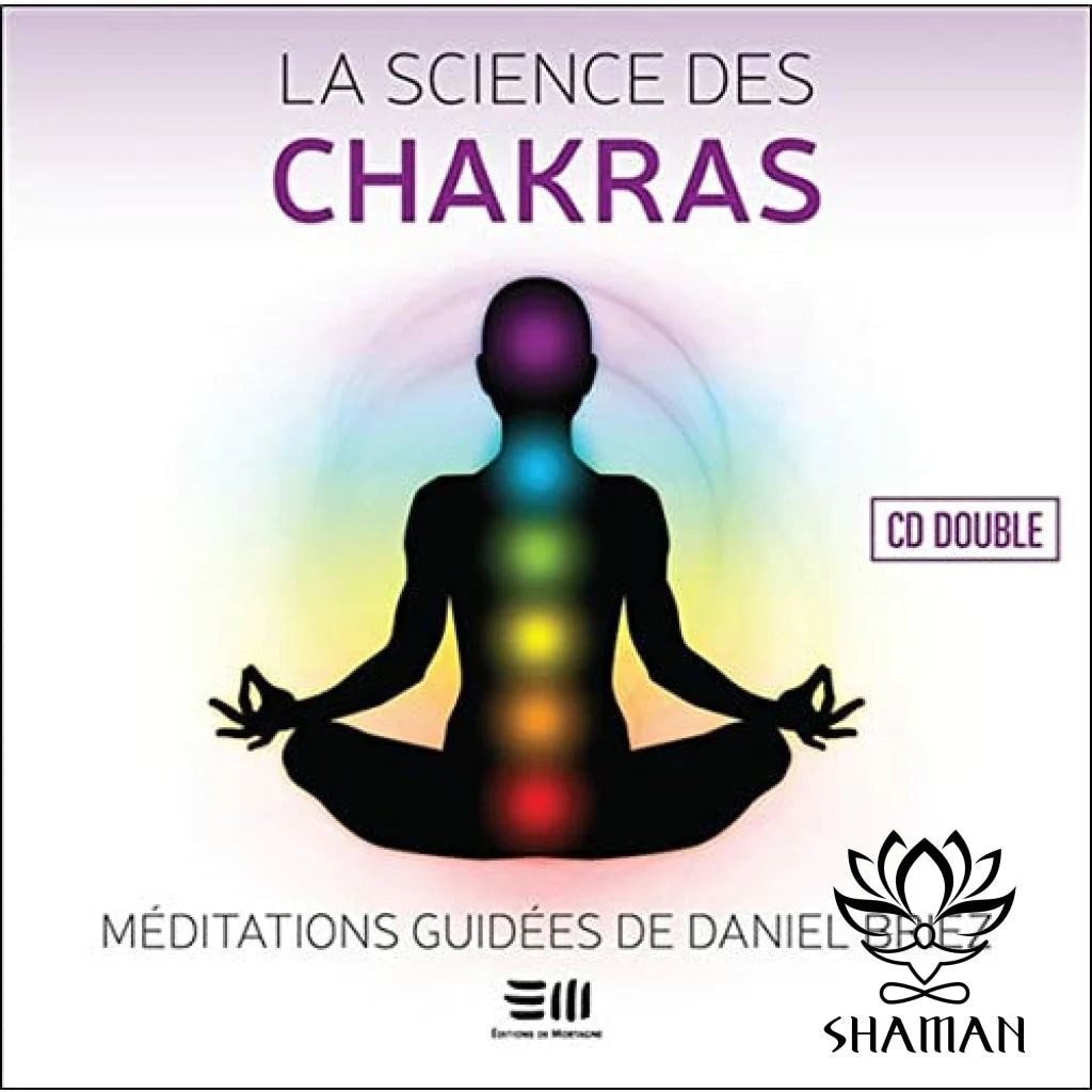 La Science des Chakras