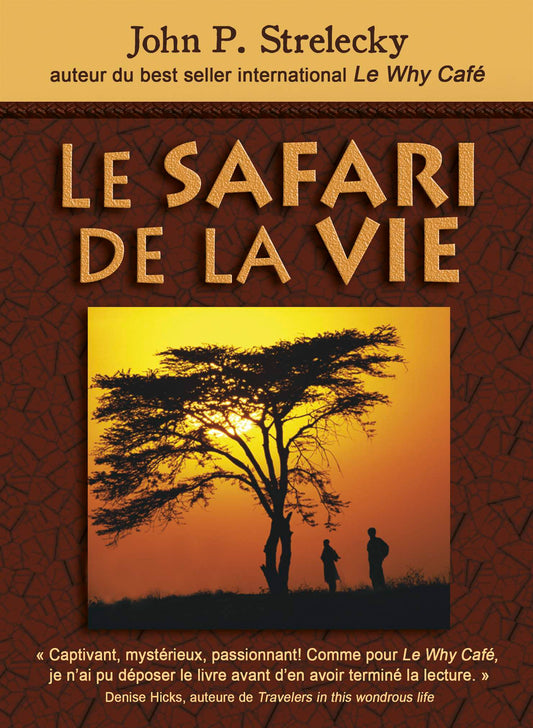 Le Safari de la Vie