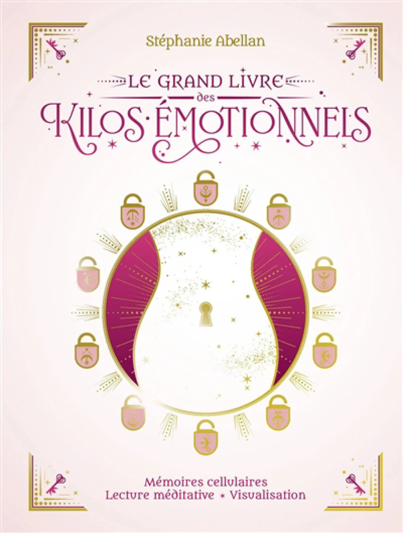 Le grand livre des kilos émotionnels