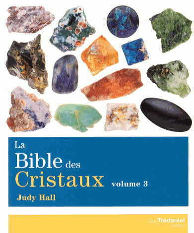Bible des cristaux T03 - Judy Hall