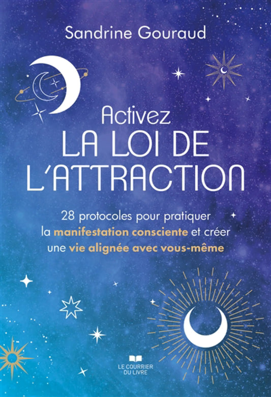 Activez la loi de l’attraction