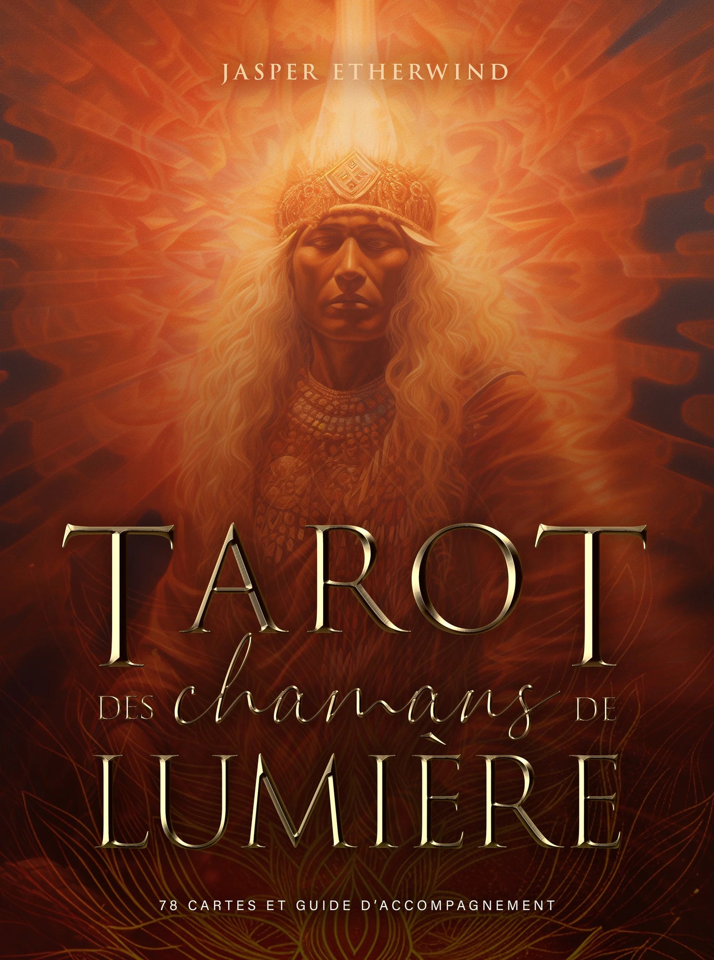 Tarot des Chamans de Lumière