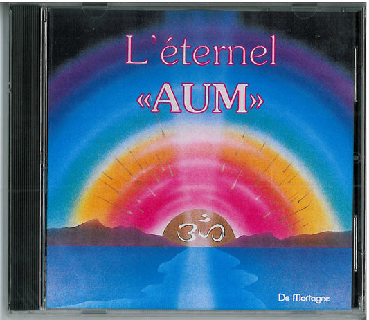 L’Éternel «AUM»