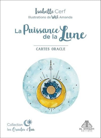 L'oracle La Puissance de la Lune