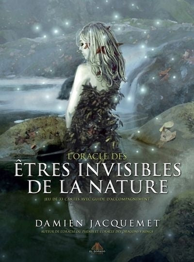 L'oracle des Êtres invisibles de la nature