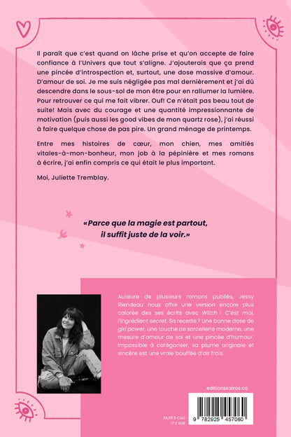 Witch ! C’est moi, l’ingrédient secret