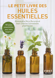 Le petit livre des Huiles essentielles