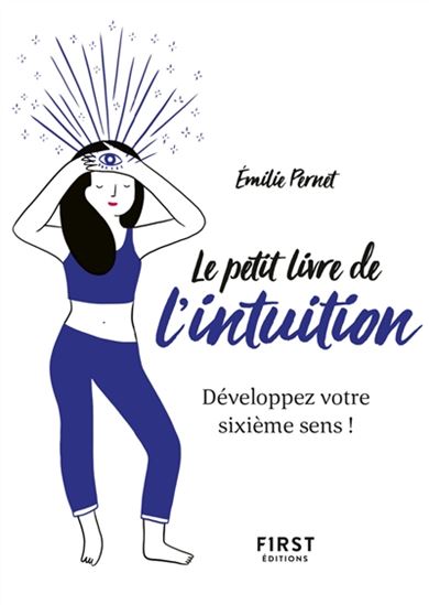 Le petit livre de l'intuition