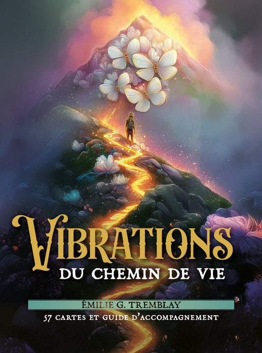 Vibrations du chemin de vie
