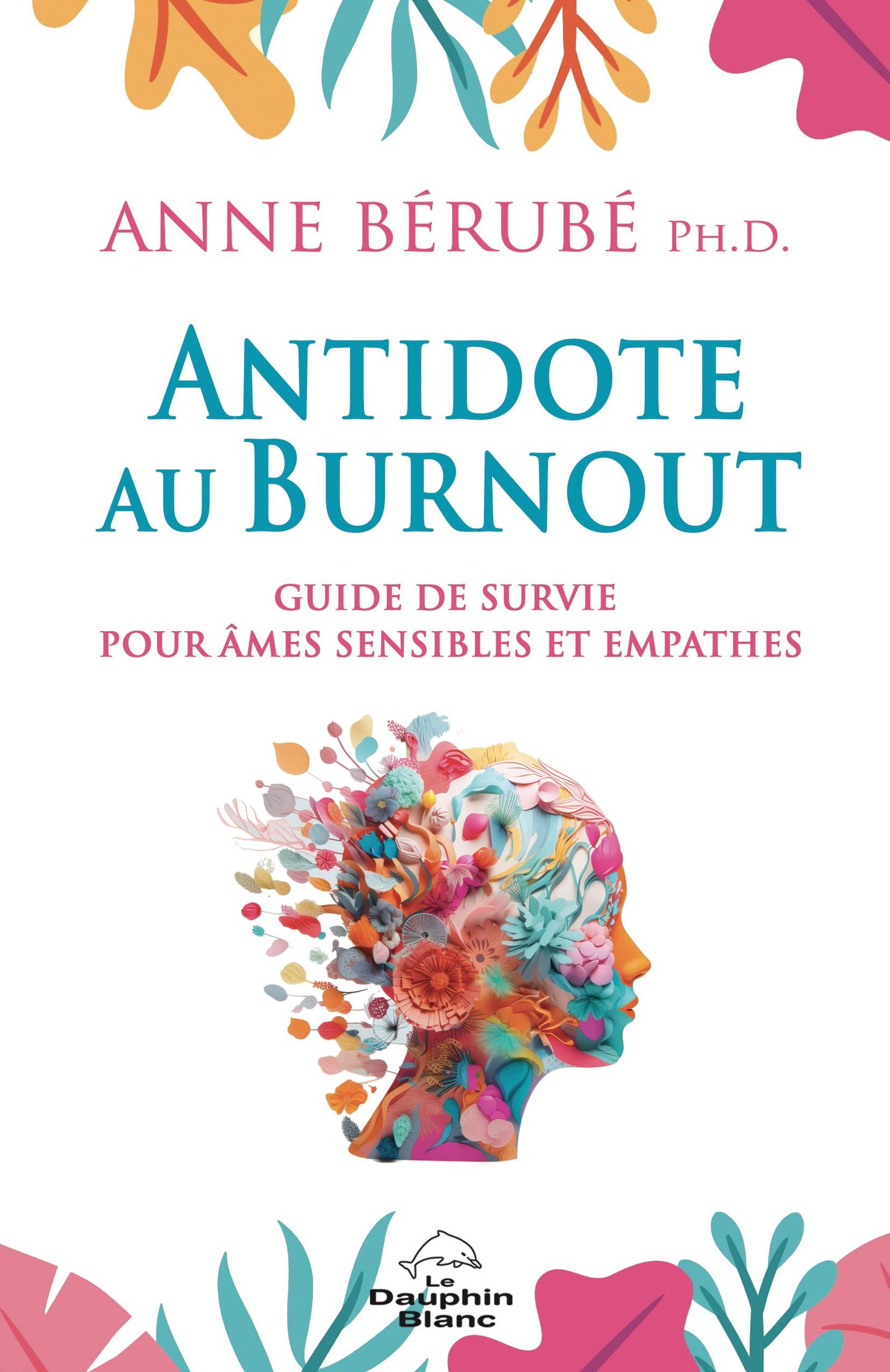 L'antidote au burnout